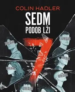 Young adults Sedm podob lži - Colin Hadler,Jana van Luxemburg