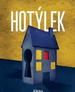 Romantická beletria Hotýlek - Alena Mornštajnová