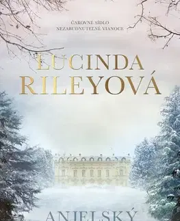 Svetová beletria Anjelský strom - Lucinda Riley,Zuzana Gáliková