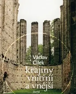 Prírodné vedy - ostatné Krajiny vnitřní a vnější, 4. vydání - Václav Cílek