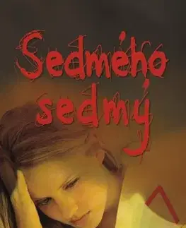 Česká beletria Sedmého sedmý - Jaroslava Černá