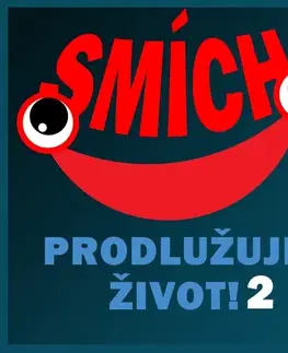 Humor a satira SUPRAPHON a.s. Smích prodlužuje život! 2
