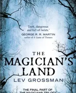 Cudzojazyčná literatúra Magicians Land - Lev Grossman