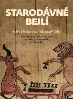 Literárna veda, jazykoveda Starodávné bejlí - Sylva Fischerová