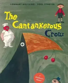 V cudzom jazyku The Cantankerous Crow - Kolektív autorov