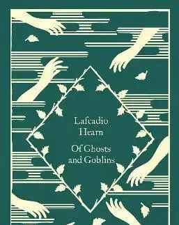 Svetová beletria Of Ghosts and Goblins - Lafcadio Hearn