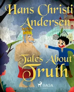 Pre deti a mládež Saga Egmont Tales About Truth (EN)