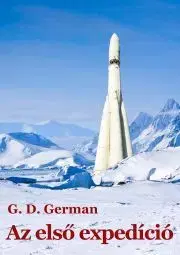 Sci-fi a fantasy Az első expedíció - Verlag der Buchhandlung Walther Konig,Germany