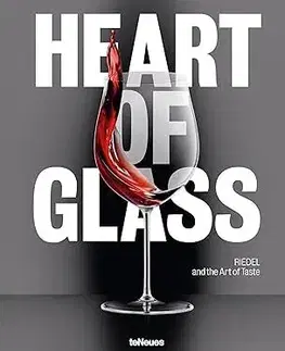 Fotografia Heart of Glass - Maximilian Riedel,Bianca Oeller