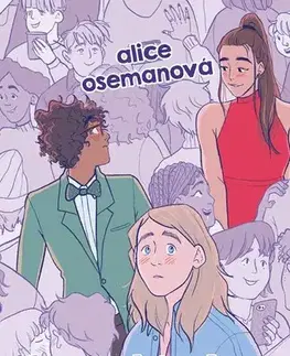 Young adults Bez lásky (český) - Alice Osemanová,Alice Osemanová,Zuzana Bičíková,Romana Bičíková