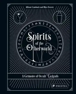 Nápoje - ostatné Spirits of the Otherworld - Allison Crawbuck,Rhys Everett