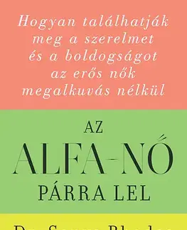 Partnerstvo Az alfa-nő párra lel - Kolektív autorov
