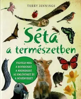 Príroda Séta a természetben (új) - Terry Jennings,Andrea Pataki