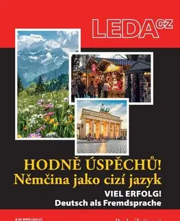 Gramatika a slovná zásoba Hodně úspěchů! Němčina jako cizí jazyk - Pavla Zajícová,Markéta Bilanová,Silvia Neumayer-El Bakri
