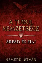 Svetové dejiny, dejiny štátov Árpád és fiai - István Nemere