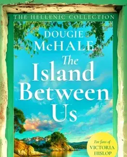 Historické romány The Island Between Us - Dougie McHale
