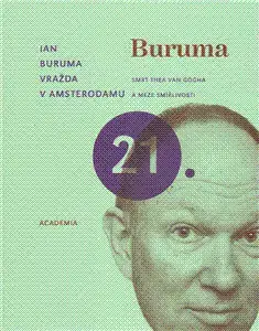 Odborná a náučná literatúra - ostatné Vražda v Amsterdamu - Ian Buruma,Jaroslav Rek