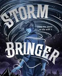 Sci-fi a fantasy Storm Bringer - Storm Chasers 1 - Tig Wallace