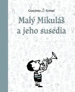 Pre chlapcov Malý Mikuláš 8: Malý Mikuláš a jeho susedia - René Goscinny,Beáta Panáková