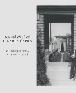 Biografie - ostatné Radioservis Na návštěvě u Karla Čapka