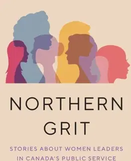 Politológia Northern Grit - Ingrid Bergmann,Mary Garden