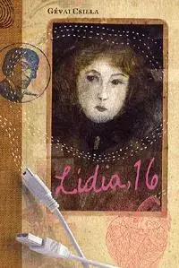 Pre deti a mládež - ostatné Lídia, 16 - Csilla Gévai