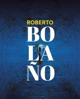 Svetová beletria A science fiction szelleme - Roberto Bolano