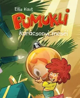 Rozprávky Pumukli karácsonyi meséi - Ellis Kaut