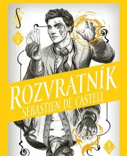 Fantasy, upíri Divotvůrce 6: Rozvratník - Sebastien de Castell