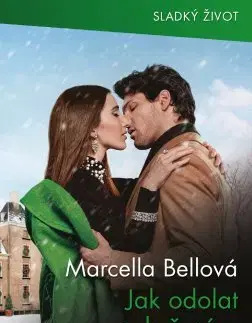 Romantická beletria Jak odolat pokušení… - Marcella Bell