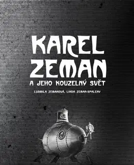 Sociológia, etnológia Karel Zeman - Ludmila Zemanová