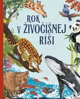 Príroda Rok v živočíšnej ríši - Miranda Smith,Mariana Hyžná