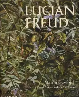 Maliarstvo, grafika Lucian Freud - Martin Gayford