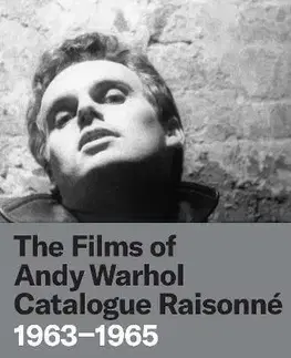 Film - encyklopédie, ročenky The Films of Andy Warhol Catalogue Raisonne - John G. Hanhardt,Bruce Jenkins