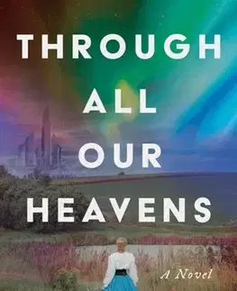 Beletria Through All Our Heavens - Olivia Hawker