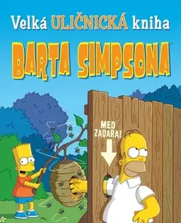 Komiksy Velká uličnická kniha Barta Simpsona - Kolektív autorov