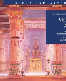 Umenie - ostatné Naxos Audiobooks Opera Explained – Aida (EN)