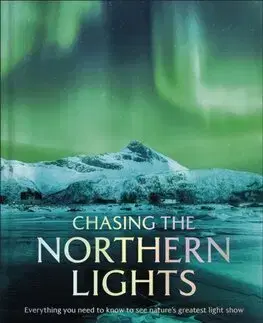 Astronómia, vesmír, fyzika Chasing the Northern Lights