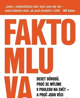 Sociológia, etnológia Faktomluva - Hans Rosling,Anna Roslingová Rönnlundová,Ola Rosling