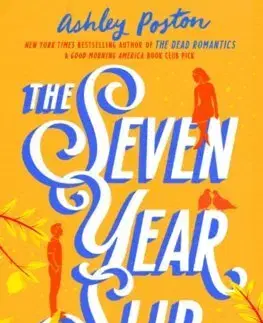 Romantická beletria The Seven Year Slip - Ashley Poston