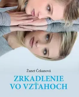 Romantická beletria Zrkadlenie vo vzťahoch - Žanet Čekanová