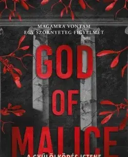 Erotická beletria God of Malice - A Gyűlölködés Istene - Éldekorált kiadás - Rina Kent