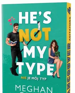Romantická beletria Nie je môj typ - Meghan Quinn