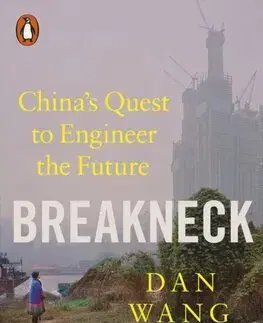 Svetové dejiny, dejiny štátov Breakneck - Dan Wang