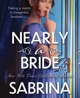 Romantická beletria Nearly a Bride - Sabrina Jeffries