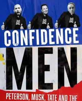 Politológia Confidence Men - Harrison Fluss,Landon Frim