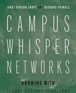 Učebnice, slovníky Campus Whisper Networks - Janet Hinson Shope,Richard Pringle