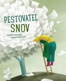 Pre deti a mládež - ostatné Pestovateľ snov - Claudio Gobetti