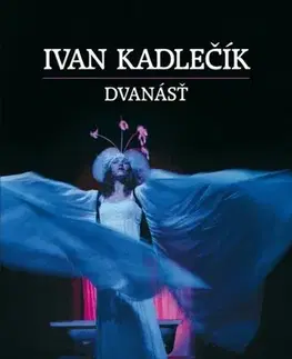 Slovenská beletria Dvanásť - Ivan Kadlečík