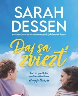 Young adults Daj sa zviezť - Sarah Dessen,Denisa Lesniaková
